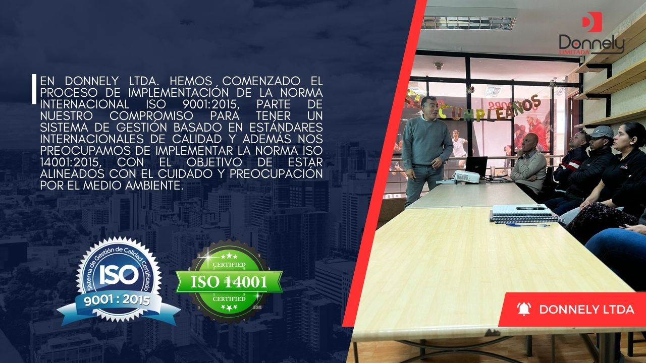 Proceso de implementación normas ISO 9001:2015 – ISO 14001:2015